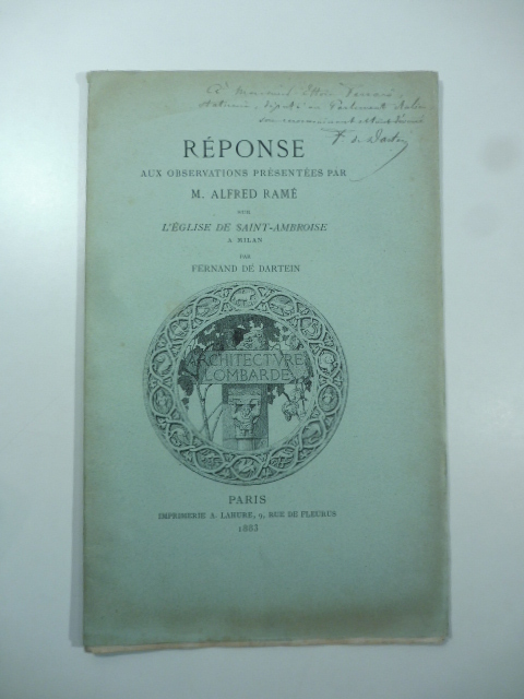 Reponse aux observations presentees par M. Alfred Ramè sur l'eglise de Saint-Ambroise a Milan